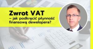 Jaki VAT płaci deweloper? Oto kluczowe informacje, które warto znać